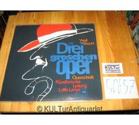 Die Dreigroschenoper - Querschnitt [Vinyl-LP]. Künstlerische Leitung: Lotte Lenya.