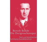 Die Dreigroschenoper – Text und Kommentar – Suhrkamp Verlag
