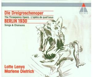 Die Dreigroschenoper (The Threepenny Opera); Berlin 1930 by Weill