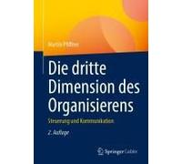 Die Dritte Dimension Des Organisierens
