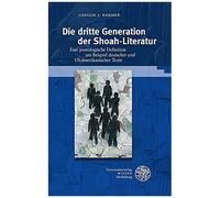 Die Dritte Generation Der Shoah-Literatur