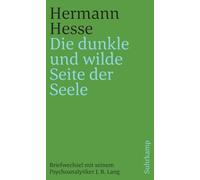 'Die dunkle und wilde Seite der Seele': Briefwechsel mit seinem Psychoanalytiker Josef Bernhard Lang 1916-1945