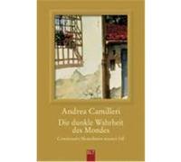 Die dunkle Wahrheit des Mondes Camilleri, Andrea (Auteur)