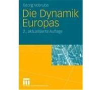 Die Dynamik Europas Vobruba, Georg (Auteur)
