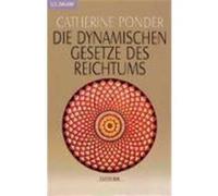 Die dynamischen Gesetze des Reichtums Ponder, Catherine (Auteur)