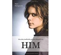 Die Echte, Inoffizielle, Geheime Biografie Von Him