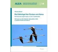 Die Edelvögel Der Fürsten Von Hama