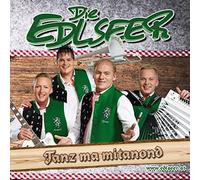 Die Edlseer – Tanz Ma Mitanond – Import