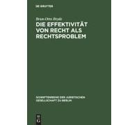 Die Effektivität Von Recht Als Rechtsproblem