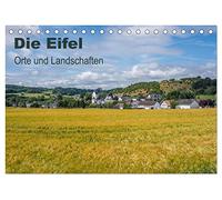 Die Eifel - Orte und Landschaften (Tischkalender 2026 DIN A5 quer), CALVENDO Monatskalender: Ein Kurztrip durch die Eifel