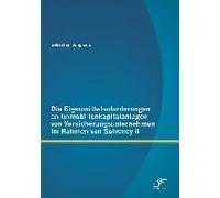 Die Eigenmittelanforderungen An Immobilienkapitalanlagen Von Versicherungsunternehmen Im Rahmen Von Solvency Ii