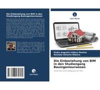 Die Einbeziehung Von Bim In Den Studiengang Bauingenieurwesen