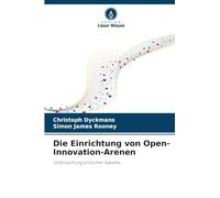Die Einrichtung von Open-Innovation-Arenen