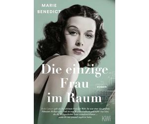 Die einzige Frau im Raum: Roman