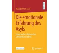Die Emotionale Erfahrung Des Asyls