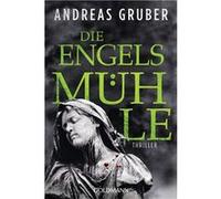 Die Engelsmühle | Andreas Gruber