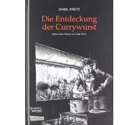 Die Entdeckung der Currywurst