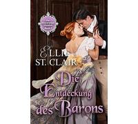 Die Entdeckung Des Barons: 3 (Die Blaustrumpf-Skandale)