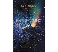 Die Entdeckung des Portals: Ein Leben für das Licht