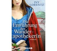 Die Entführung der Wanderapothekerin – Roman – Droemer Knaur