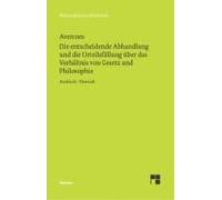 Die Entscheidende Abhandlung Und Die Urteilsfällung Über Das Verhältnis Von Gesetz Und Philosophie