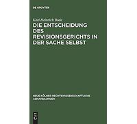 Die Entscheidung Des Revisionsgerichts In Der Sache Selbst