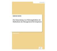 Die Entsendung Von Führungskräften Als Maßnahme Des Management Development