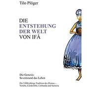 Die Entstehung Der Welt Von Ifá