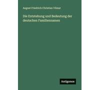 Die Entstehung und Bedeutung der deutschen Familiennamen