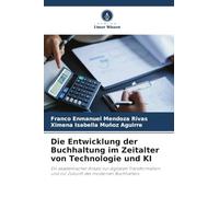 Die Entwicklung der Buchhaltung im Zeitalter von Technologie und KI