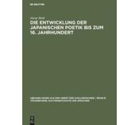 Die Entwicklung Der Japanischen Poetik Bis Zum 16. Jahrhundert