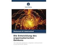 Die Entwicklung des organisatorischen Denkens