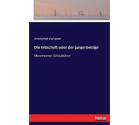 Die Erbschaft Oder Der Junge Geizige