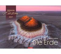 Die Erde Kalender 2027: Die schönsten Seiten unserer Welt in einem Naturkalender voll atemberaubender Fotos. Wandkalender 2027 im Format 68 x 49 cm