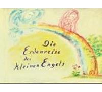 Die Erdenreise Des Kleinen Engels