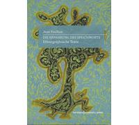 Die Erfahrung des Sprichworts: Ethnographische Texte