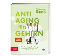 Die Ernährungs-Docs – Anti-âge du cerveau : comment une alimentation adaptée préserve la cognition