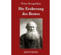 Die Eroberung Des Brotes