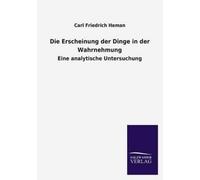 Die Erscheinung Der Dinge In Der Wahrnehmung