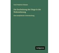 Die Erscheinung der Dinge in der Wahrnehmung: Eine analytische Untersuchung