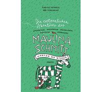 Die Erstaunlichen Abenteuer Der Maulina Schmitt - Warten Auf Wunder