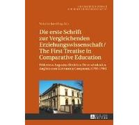 Die Erste Schrift Zur Vergleichenden Erziehungswissenschaft/The First Treatise In Comparative Education