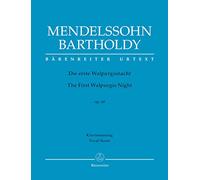 Die erste Walpurgisnacht op. 60: Ballade von Goethe für Soli, Chor und Orchester