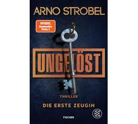 Die erste Zeugin – Thriller – Fischer Verlag