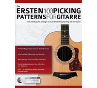 Die Ersten 100 Picking-Patterns Für Gitarre