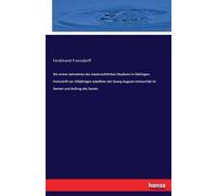 Die Ersten Jahrzehnte Des Staatsrechtlichen Studiums In Göttingen. Festschrift Zur 150jährigen Jubelfeier Der Georg-Augusts-Universität Im Namen Und Auftrag Des Senats