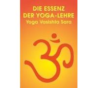Die Essenz Der Yoga-Lehre