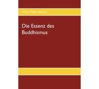 Die Essenz Des Buddhismus