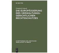 Die Europäisierung Des Verwaltungsgerichtlichen Rechtsschutzes
