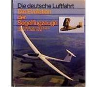 Die Evolution der Segelflugzeuge Brinkmann, Günter,Zacher, Hans (Auteur)